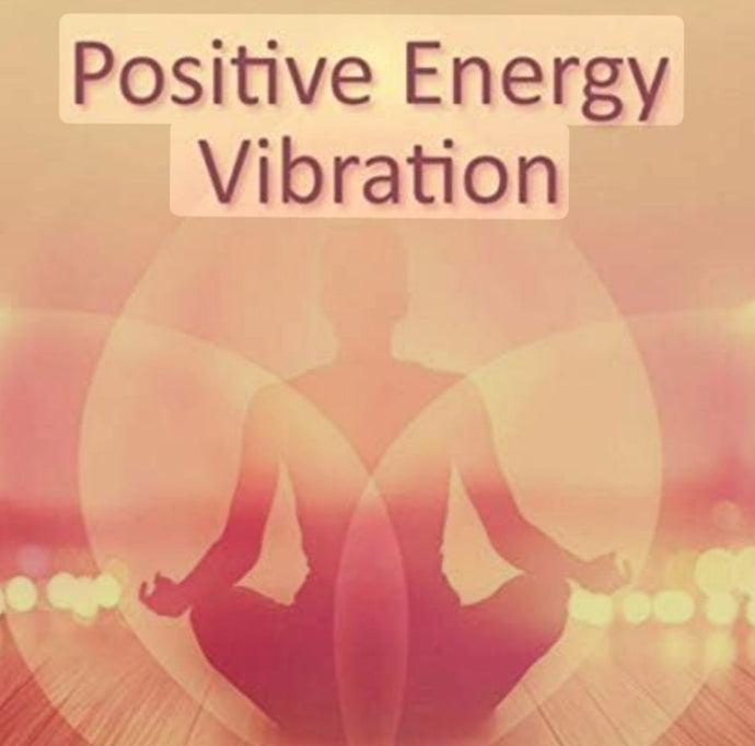 Harnessing Positive Energy Vibration for Women’s Health and Well-Being!